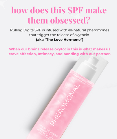 Pheromone-Infused 'Pulling Digits' Body Glow SPF